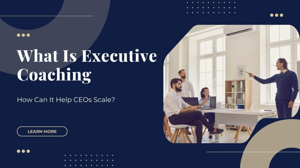 What Is Executive Coaching
